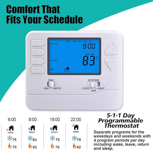 5-1-1 Day Programmable Thermostats for Home 1 Heat/ 1 Cool Conventional Single-Stage Systems
