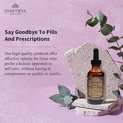 Svasthya Body & Mind Liquid Melatonin - Promotes Natural Sleep - Alcohol Free for Adult and Children, Made in The USA, 2 oz, Pack of 2